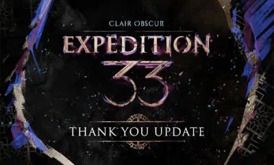 آپدیت Thank You بازی Clair Obscur: Expedition 33: جهنمی برای حرفه‌ای‌ها!