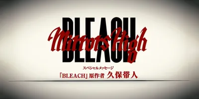 معرفی بازی Bleach Mirrors High و زمان عرضه آن؛ شاهکار جدید تایته کوبو برای موبایل