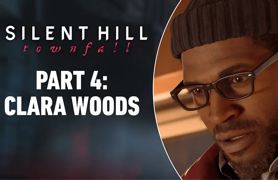 مکان کالکتیبل های Part 4: Clara Woods در Silent Hill Townfall