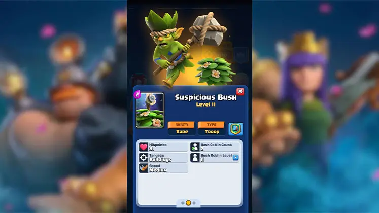 معرفی کارت SUSPICIOUS BUSH (بوته مشکوک) در Clash Royale